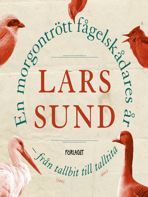Title details for En morgontrött fågelskådares år by Lars Sund - Available
